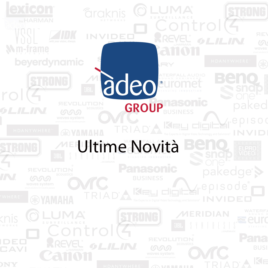 Febbraio novità di prodotto Adeo Group S r l